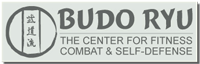 Budo Ryu Center for Fitness, Combat and Self Defense